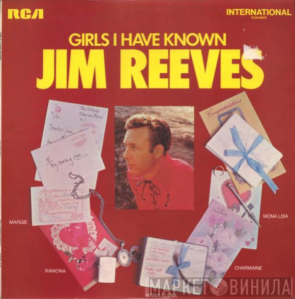 Jim Reeves - Girls I Have Known