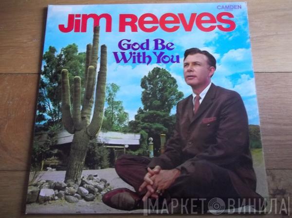 Jim Reeves - God Be With You