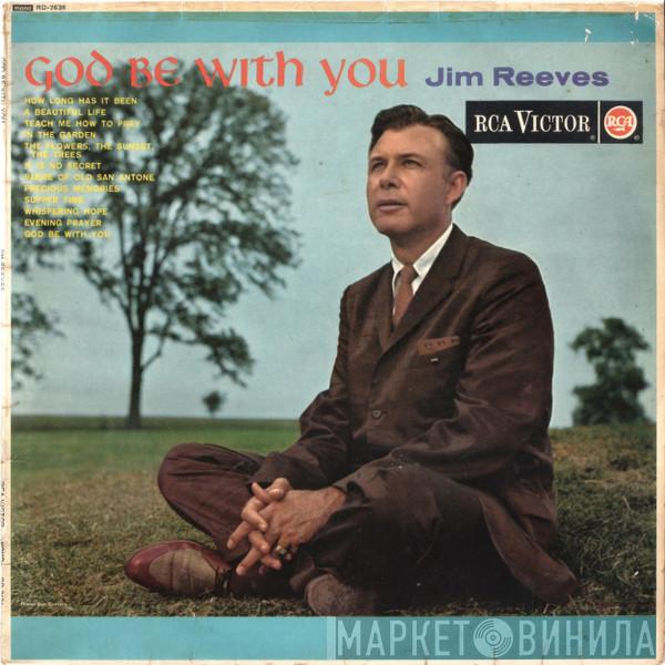 Jim Reeves - God Be With You