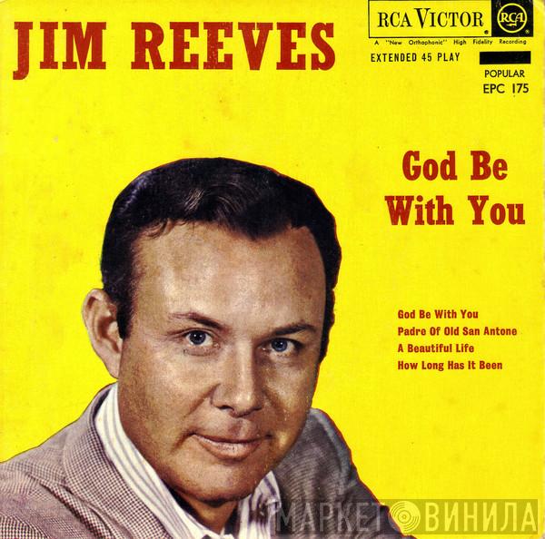  Jim Reeves  - God Be With You
