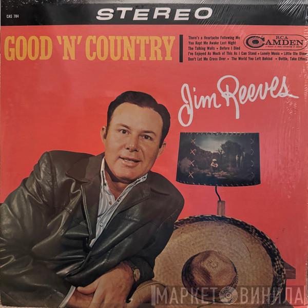  Jim Reeves  - Good 'N' Country