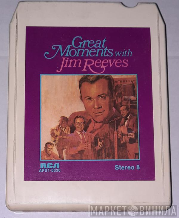  Jim Reeves  - Great Moments With Jim Reeves