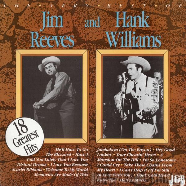 , Jim Reeves  Hank Williams  - The Very Best Of Jim Reeves And Hank Williams
