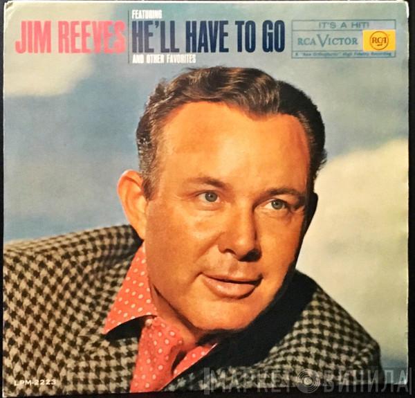  Jim Reeves  - He'll Have To Go