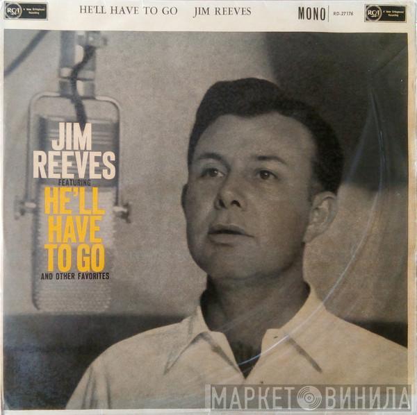  Jim Reeves  - He'll Have To Go