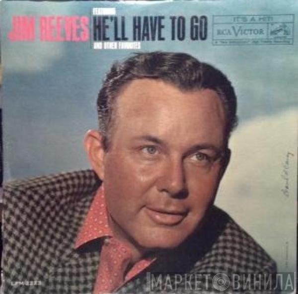  Jim Reeves  - He'll Have To Go