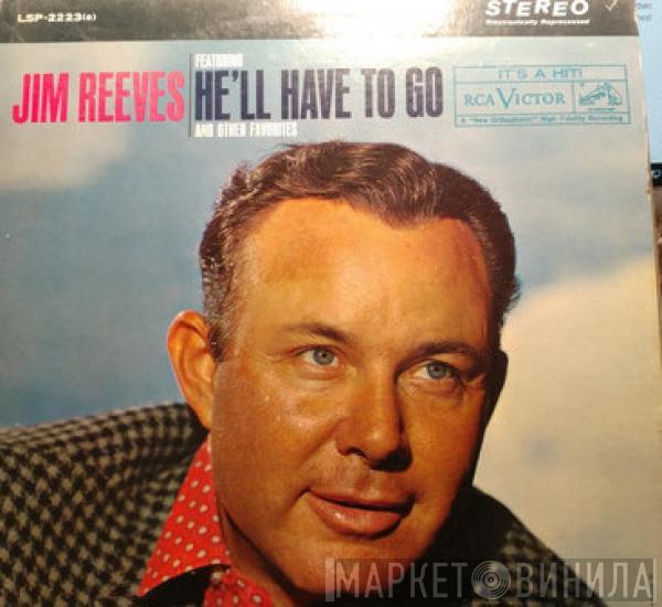  Jim Reeves  - He'll Have To Go