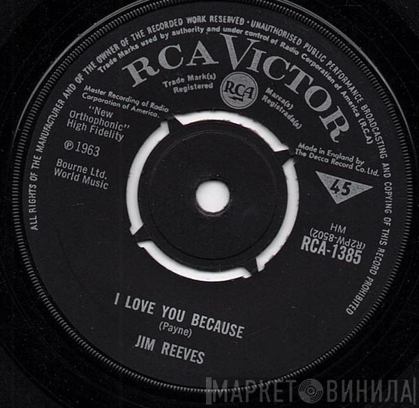 Jim Reeves - I Love You Because / Anna Marie