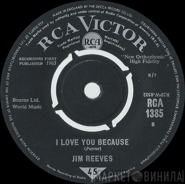 Jim Reeves - I Love You Because