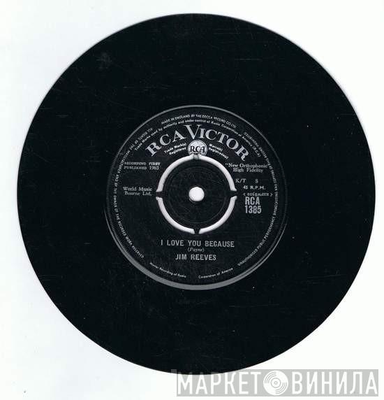  Jim Reeves  - I Love You Because