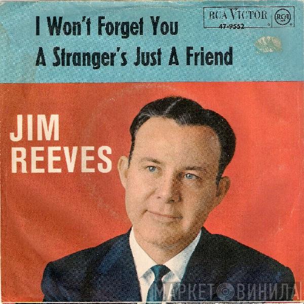  Jim Reeves  - I Won't Forget You