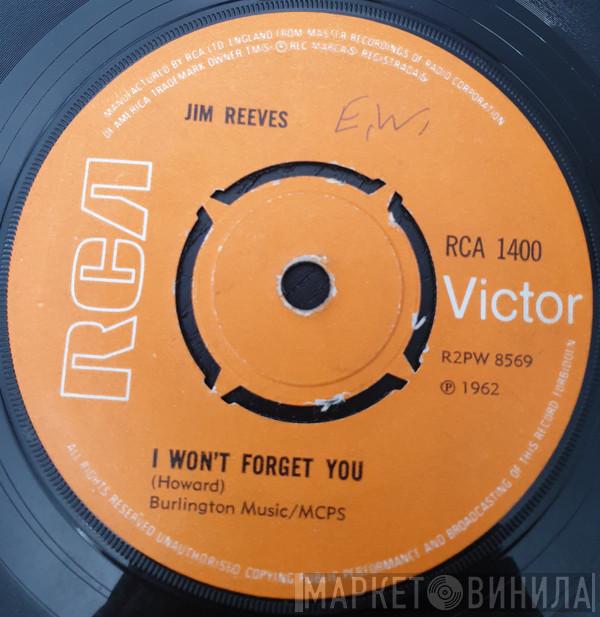  Jim Reeves  - I Won't Forget You