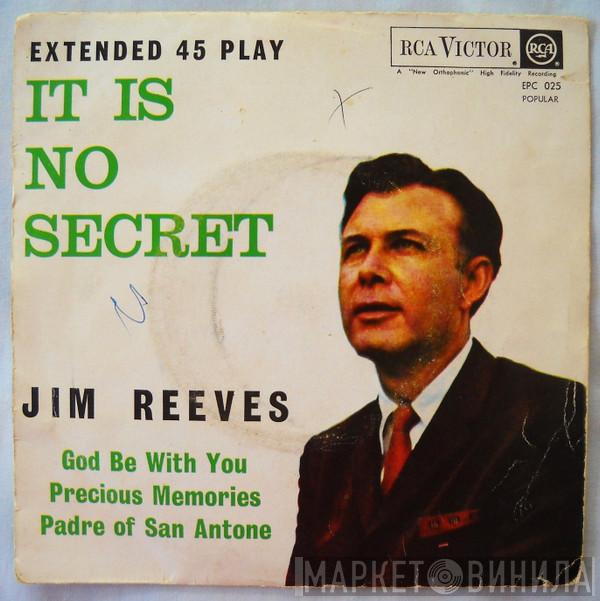  Jim Reeves  - It Is No Secret
