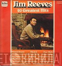  Jim Reeves  - Jim Reeves - 20 Greatest Hits