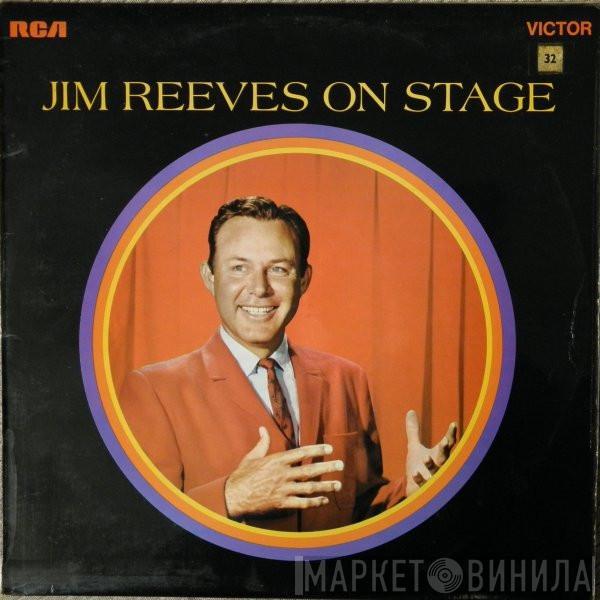 Jim Reeves - Jim Reeves On Stage