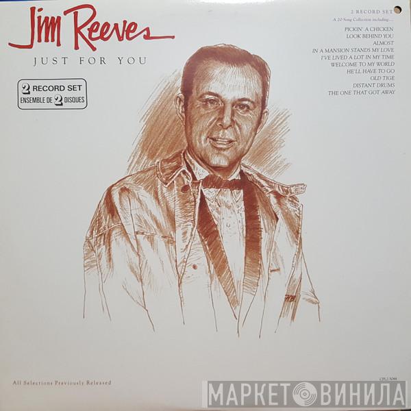  Jim Reeves  - Just For You