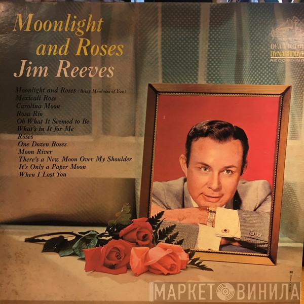  Jim Reeves  - Moonlight And Roses
