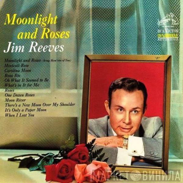  Jim Reeves  - Moonlight And Roses