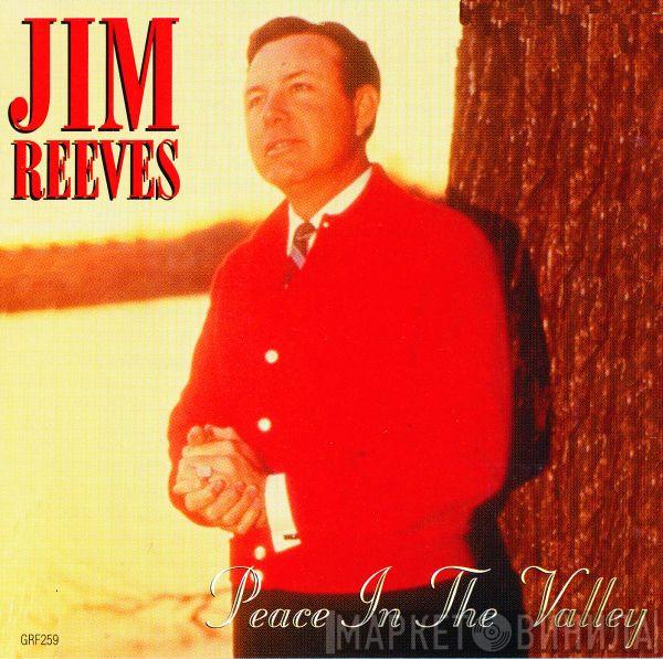 Jim Reeves - Peace In The Valley