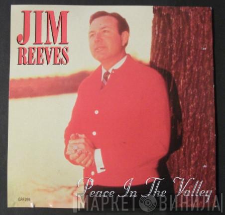 Jim Reeves - Peace In The Valley