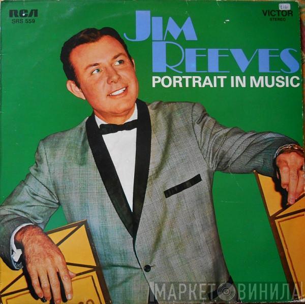 Jim Reeves  - Portrait In Music