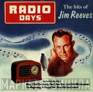 Jim Reeves - Radio Days