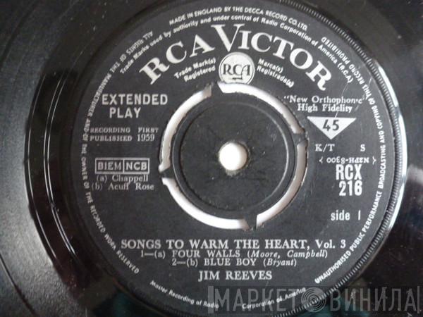  Jim Reeves  - Songs To Warm The Heart Vol. 3