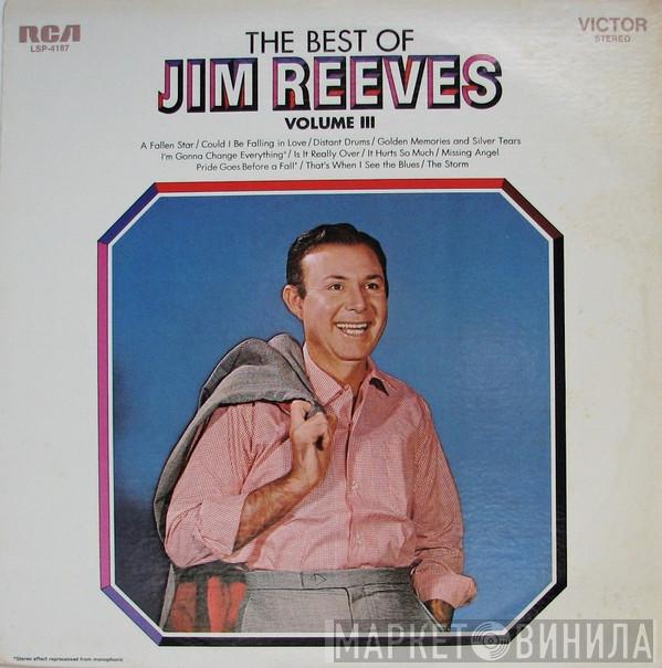 Jim Reeves - The Best Of Jim Reeves Volume III