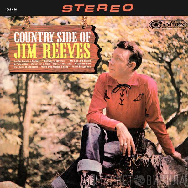  Jim Reeves  - The Country Side Of Jim Reeves