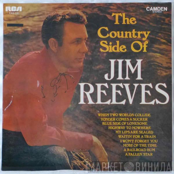  Jim Reeves  - The Country Side Of Jim Reeves