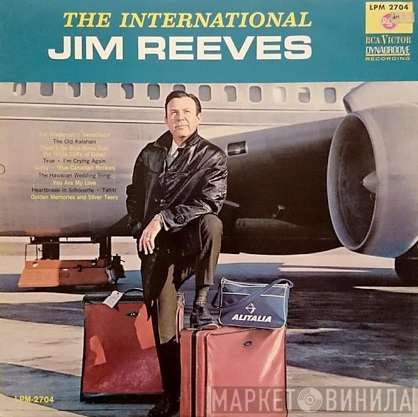  Jim Reeves  - The International Jim Reeves