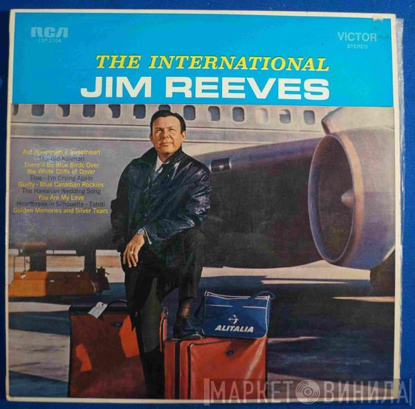  Jim Reeves  - The International Jim Reeves