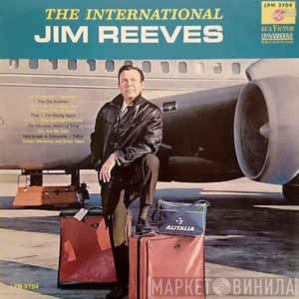  Jim Reeves  - The International Jim Reeves