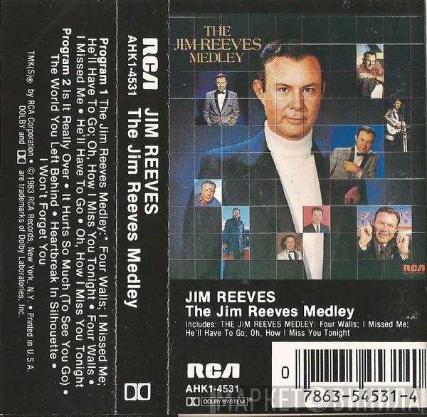  Jim Reeves  - The Jim Reeves Medley