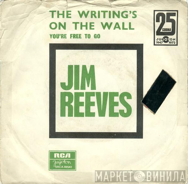 Jim Reeves  - The Writing's On The Wall