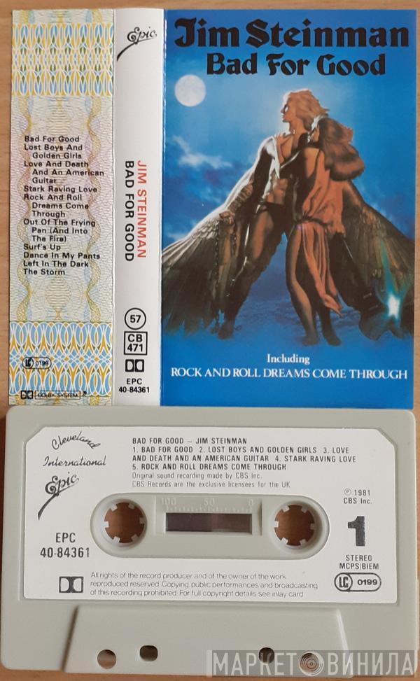 Jim Steinman - Bad For Good