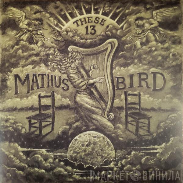 Jimbo Mathus, Andrew Bird - These 13