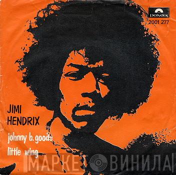  Jimi Hendrix  - Johnny B. Goode / Little Wing