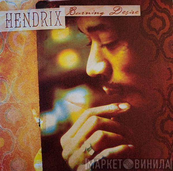 Jimi Hendrix - Burning Desire