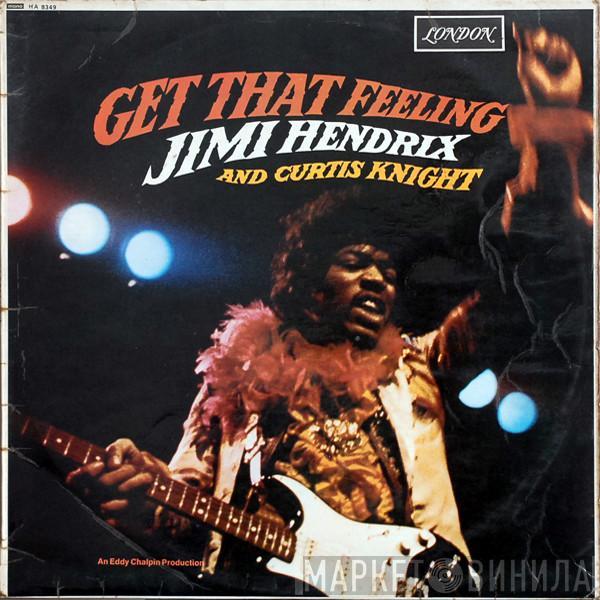 Jimi Hendrix, Curtis Knight - Get That Feeling