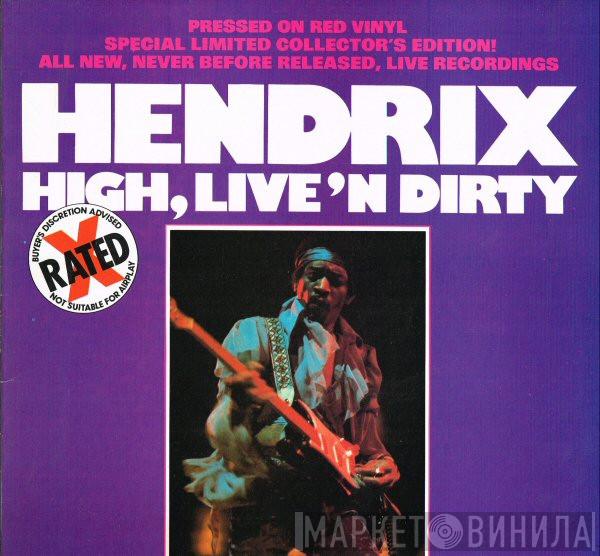 Jimi Hendrix - High, Live'n Dirty