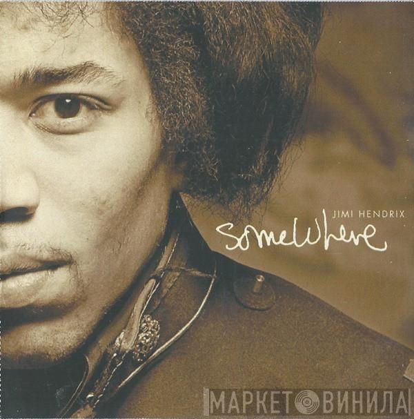  Jimi Hendrix  - Somewhere