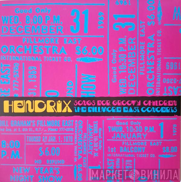 Jimi Hendrix - Songs For Groovy Children (The Fillmore East Concerts Highlights) 