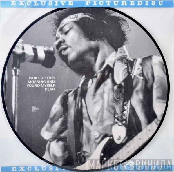  Jimi Hendrix  - Woke Up This Morning And Found Myself Dead
