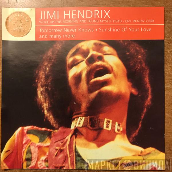  Jimi Hendrix  - Woke Up This Morning And Found Myself Dead. Live In New York