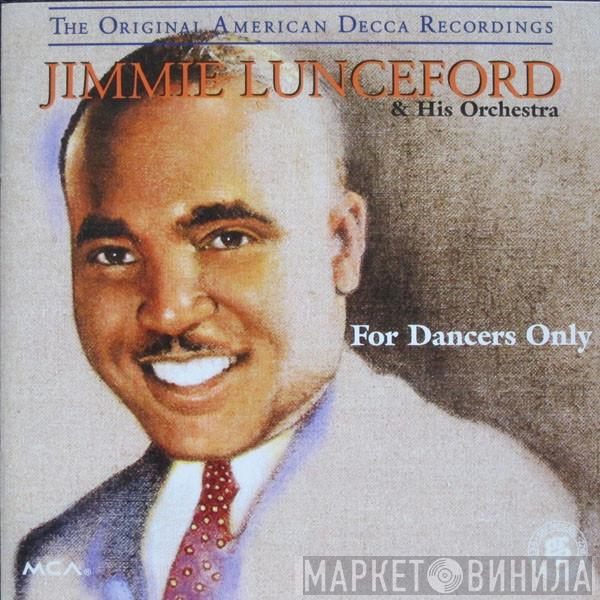 Jimmie Lunceford And His Orchestra - For Dancers Only