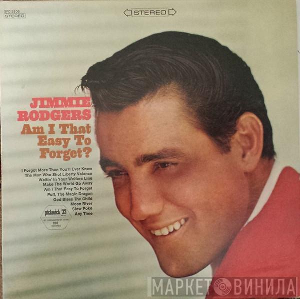 Jimmie Rodgers  - Am I That Easy To Forget?