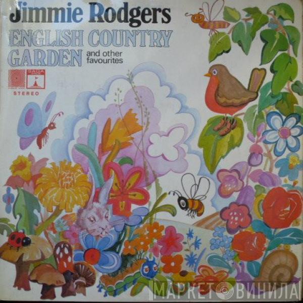 Jimmie Rodgers  - English Country Garden And Other Favourites