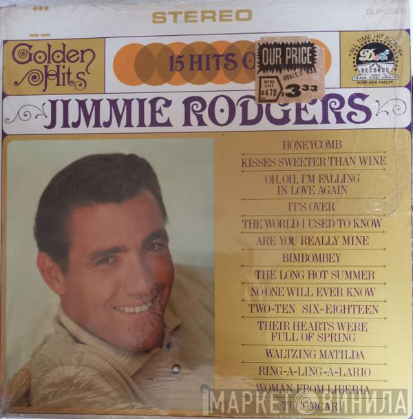 Jimmie Rodgers  - Golden Hits - 15 Hits Of Jimmie Rodgers