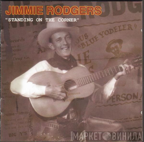 Jimmie Rodgers - Standing On The Corner
